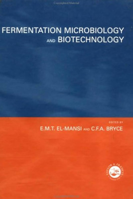 Fermentation Microbiology and Biotechnology(English, Hardcover, unknown)