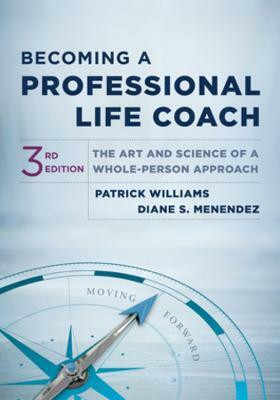 Becoming a Professional Life Coach(English, Hardcover, Williams Patrick Ed.D.)