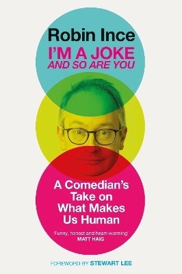 I'm a Joke and So Are You(English, Hardcover, Ince Robin)