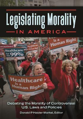 Legislating Morality in America(English, Paperback, unknown)