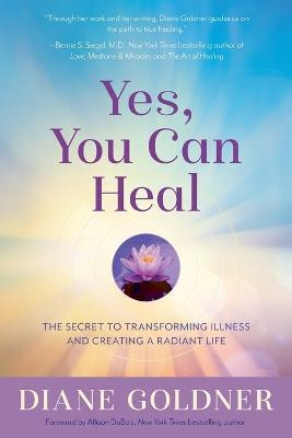 Yes, You Can Heal(English, Paperback, Goldner Diane)