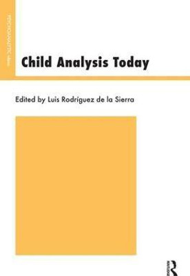 Child Analysis Today(English, Paperback, unknown)