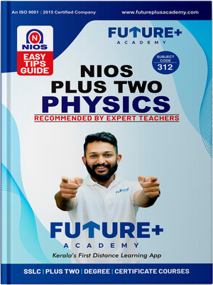 Future Plus academy | NIOS PLUS TWO GUIDE MALYALAM MEDIUM PHYSICS| Flexible learning | Self-study | Exam preparation | Chapter summaries | Self-paced learning | NIOS EASY GUIDE(Hardcover, Future Plus Academy) Future Plus academy | NIOS PLUS TWO GUIDE MALYALAM MEDIUM PHYSICS| Flexible learning | Self-study | Exam preparation | Chapter summaries | Self-paced learning | NIOS EASY GUIDE(Hardcover, Future Plus Academy)