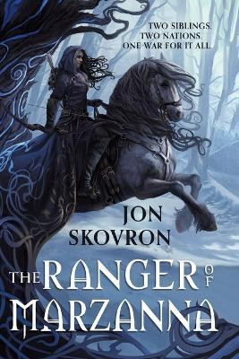 The Ranger of Marzanna(English, Paperback, Skovron Jon)