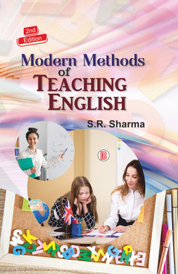 Modern Methods of Teaching English(Hardcover, S.R. Sharma)