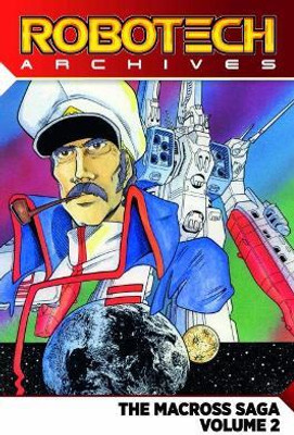 Robotech Archives: Macross Saga Volume 2(English, Paperback, Macek Carl)
