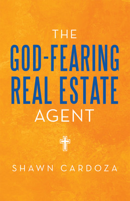 The God-Fearing Real Estate Agent(English, Paperback, Cardoza Shawn)