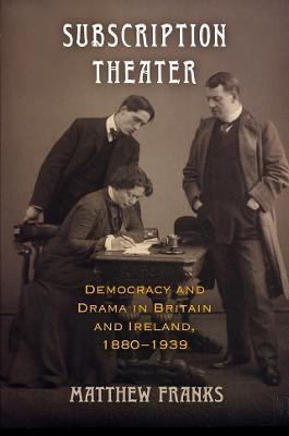 Subscription Theater(English, Electronic book text, Franks Matthew)