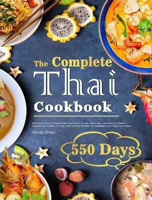 The Complete Thai Cookbook(English, Hardcover, Shaw Gloria)