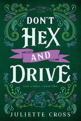 Don't Hex and Drive: Volume 2(English, Paperback, Cross Juliette)