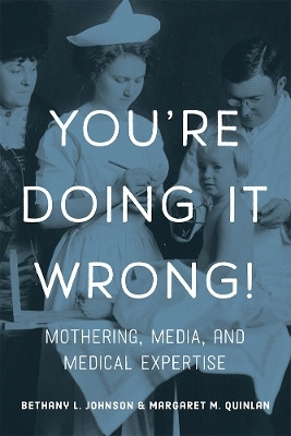You're Doing It Wrong!(English, Paperback, Johnson Bethany L.)