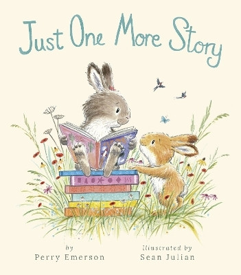 Just One More Story(English, Hardcover, Emerson Perry)