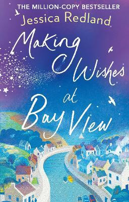 Making Wishes at Bay View(English, Hardcover, Redland Jessica)