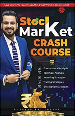 Stock Market Crash Course(Paperback, Pushkar Raj Thakur)