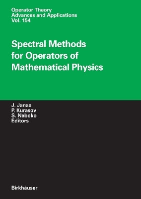 Spectral Methods for Operators of Mathematical Physics(English, Paperback, unknown)