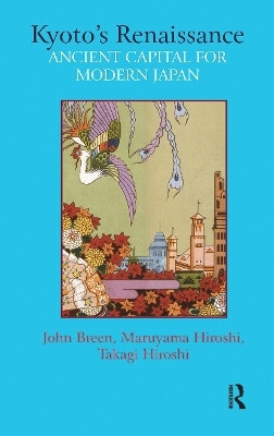 Kyoto's Renaissance(English, Hardcover, unknown)