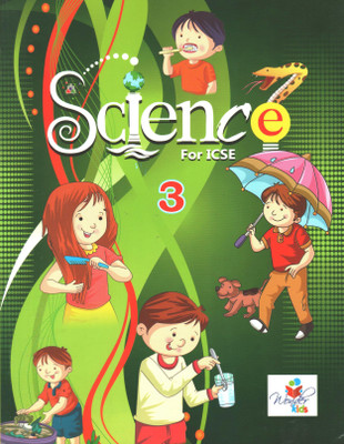 ICSE SCIENCE FOR CLASS 3(Paperback, MEGHA BHUPINDER SINGH)