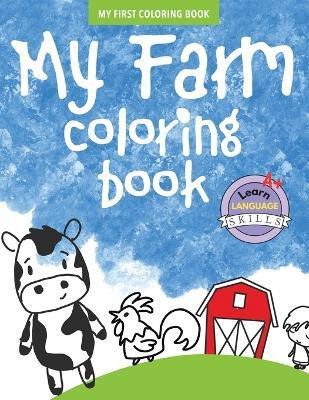 My Farm Coloring Book - Book 3(English, Paperback, Cross Jennifer)