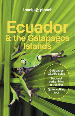 Lonely Planet Ecuador & the Galapagos Islands(English, Paperback, Lonely Planet Wendy)