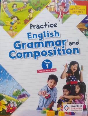 Inventant Practice English Grammar and Composition Class 1(Paperback, Dr. Dhrumin Pandya)