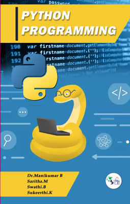 Python Programming(Paperback, Dr.Manikumar B, Saritha.M, Swathi.B, Sukeerthi.K)