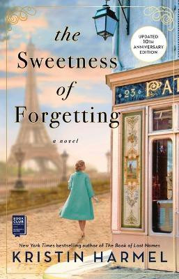 The Sweetness of Forgetting(English, Paperback, Harmel Kristin)