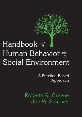 Handbook of Human Behavior and the Social Environment(English, Paperback, Greene Roberta R.)