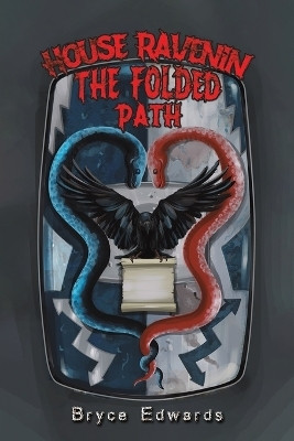 House Ravenin - The Folded Path(English, Paperback, Edwards Bryce)