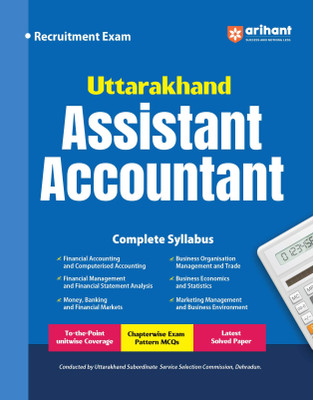 Arihant Uttarakhand Assistant Accountant Exam For 2025 | With To-the-Point Unitwise Coverage, Chapterwise Exam Pattern MCQs and Latest Solved Paper | English Medium(Paperback, Pradeep Srivastava , Rajiv Pandey, Sanjeev Dixit)