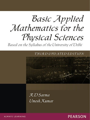 Basic Applied Mathematics for the Physical Sciences(English, Paperback, Sarma R. D.)
