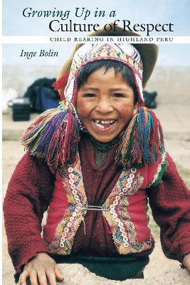 Growing Up in a Culture of Respect(English, Paperback, Bolin Inge)