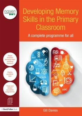 Developing Memory Skills in the Primary Classroom(English, Paperback, Davies Gill)