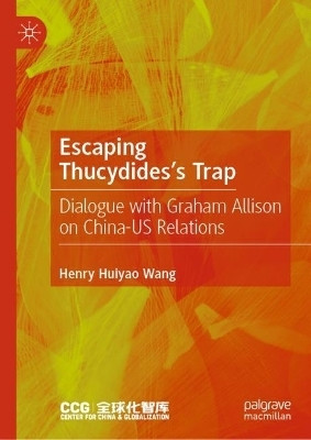 Escaping Thucydides's Trap(English, Hardcover, Wang Henry Huiyao)