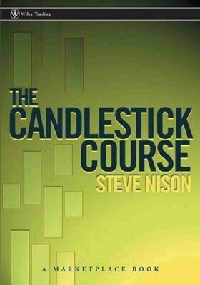 The Candlestick Course - The Candlestick Course(Paperback, Nison Steve)