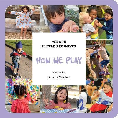 How We Play(English, Board book, Mitchell Dolisha)