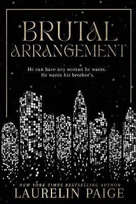 Brutal Arrangement(English, Paperback, Paige Laurelin)