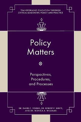 Policy Matters(English, Hardcover, Young David C. Dr.)
