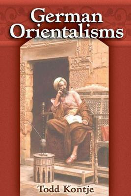 German Orientalisms(English, Hardcover, Kontje Todd)