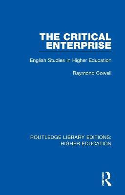 The Critical Enterprise(English, Paperback, Cowell Raymond)