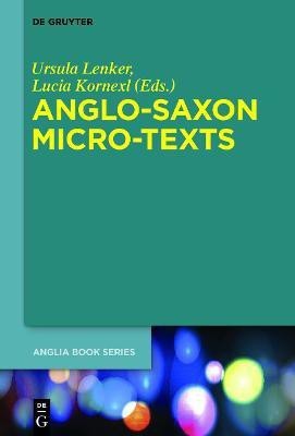 Anglo-Saxon Micro-Texts(English, Hardcover, unknown)