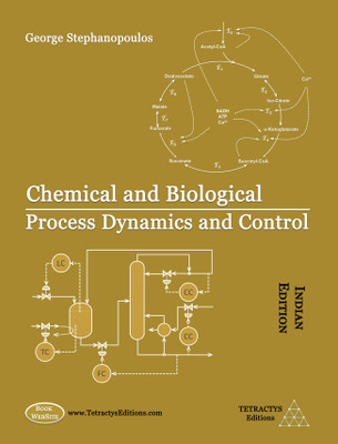 Chemical and Biological Process Dynamics and Control(Paperback, George Stephanopoulos)