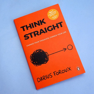 Think Straight: Change Your Thoughts, Change Your Life(Paperback, Darius Foroux)