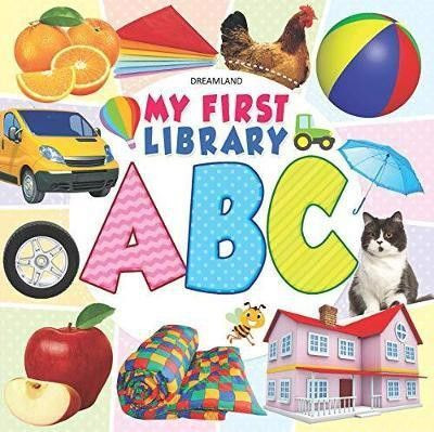 My First Library ABC  - Book for Kids Ages 1-4 | Early Learning Alphabet Book with Colourful Pictures, Fun Letter Recognition & First Words for Toddlers and Preschoolers(English, Hardcover, Chawla Aman)