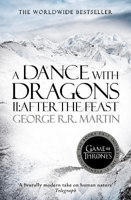 A Dance With Dragons: Part 2 After the Feast(English, Paperback, Martin George R.R.)