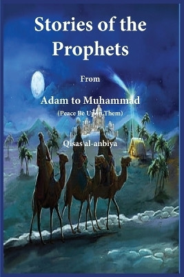 Ibn Kathir(English, Paperback, Stories of the Prophets)