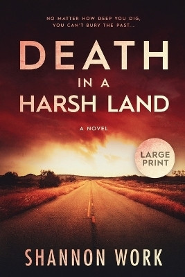Death in a Harsh Land(English, Paperback, Work Shannon)