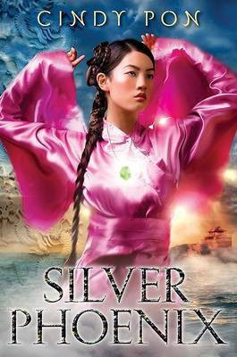 Silver Phoenix(English, Hardcover, Pon Cindy)