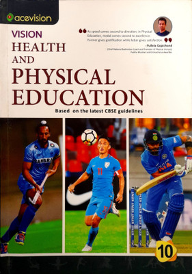 VISION HEALTH AND PHYSICAL EDUCATION CLASS 10(Paperback, PANKAJ RUGHTA, SACHIN KUMAR)