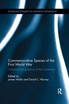 Commemorative Spaces of the First World War(English, Paperback, unknown)