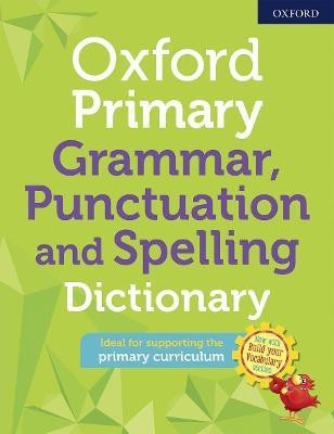 Oxford Primary Grammar Punctuation and Spelling Dictionary(English, Paperback, unknown)